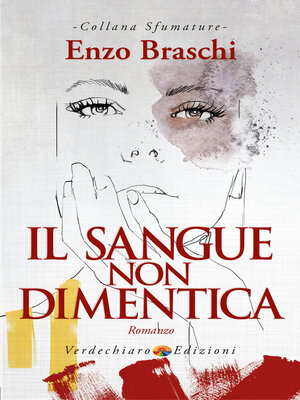 cover image of Il Sangue non Dimentica